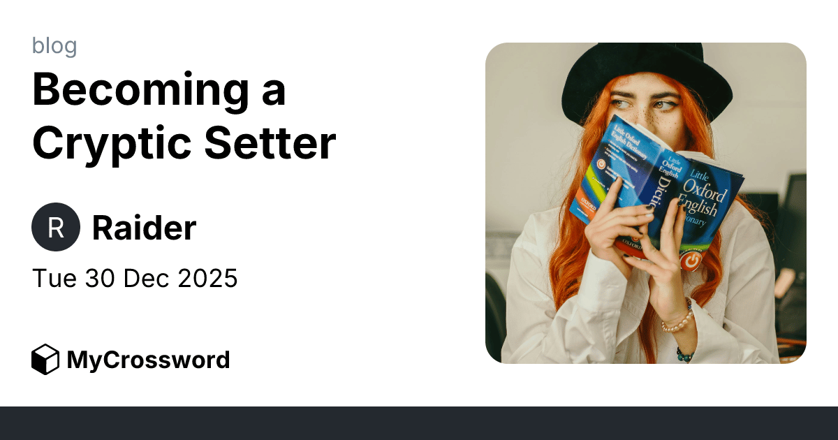 Becoming a Cryptic Setter · MyCrossword