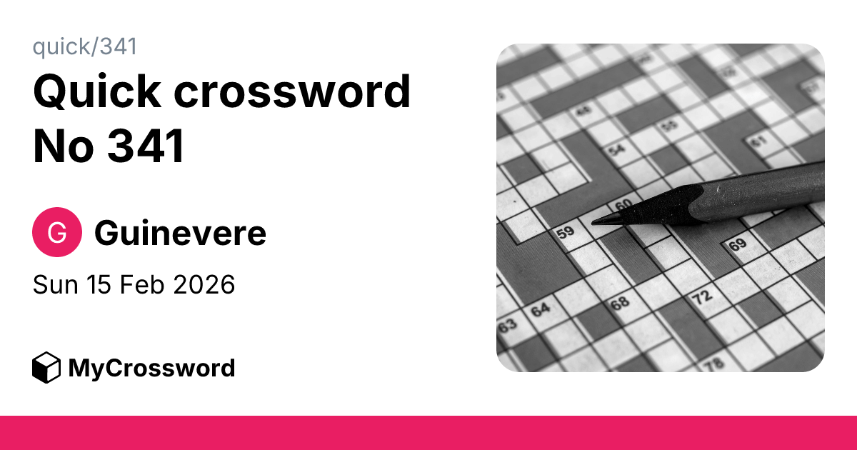 Quick crossword No 341 · MyCrossword